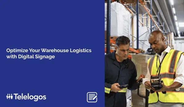 Optimize Your Warehouse Logistics with Digital Signage