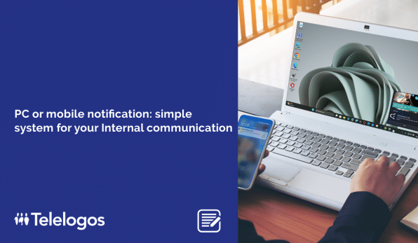 PC or Mobile Notification: A Simple System for Your Internal Communication