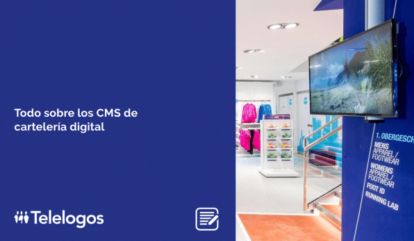 Todo sobre los CMS de cartelería digital